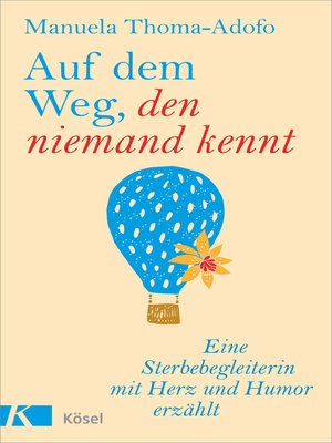 cover image of Auf dem Weg, den niemand kennt